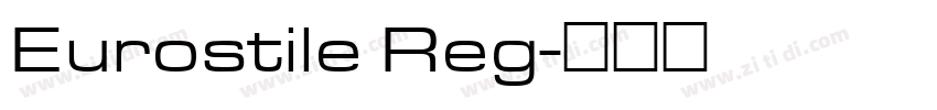 Eurostile Reg字体转换